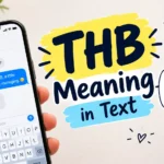 THB Meaning in Text
