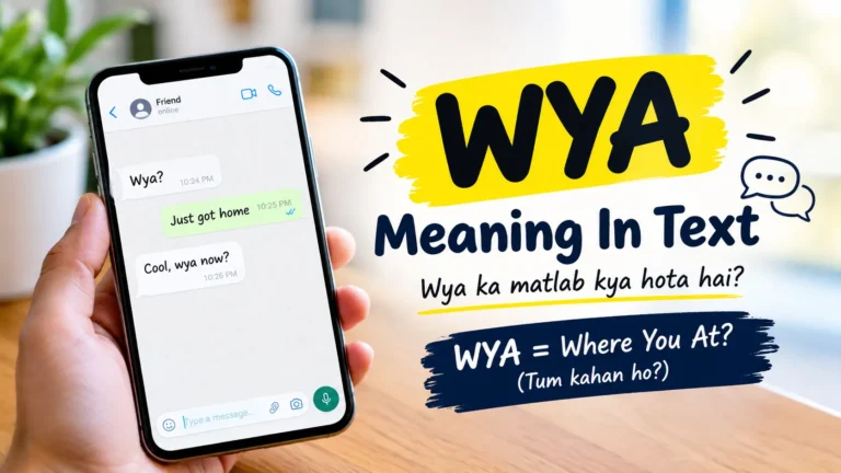 WYA Meaning in Text